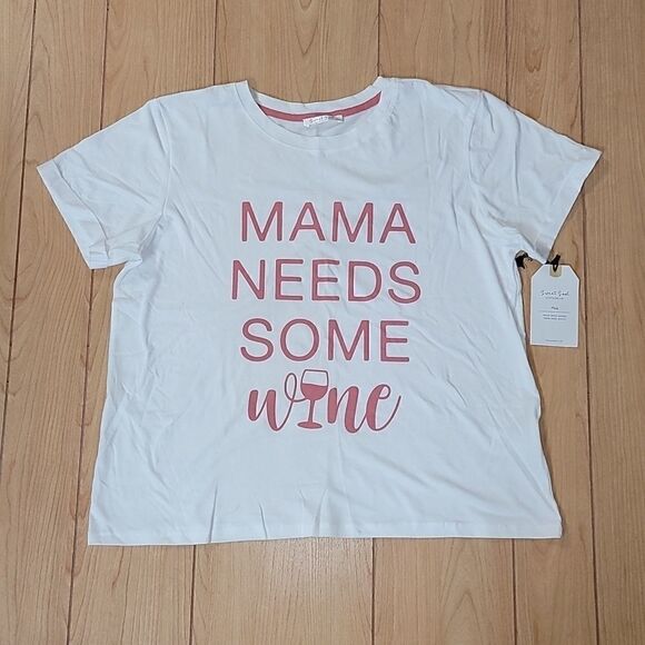SWEET SOUL "MAMA NEEDS SOME WINE" T-SHIRT - NWT - Picture 1 of 6